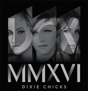 Trio Dixie Chicks irá se apresentar 13 de junho de 2016 no Madison Square Garden